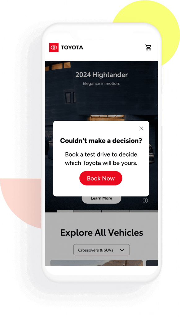 Toyota used Exit Intent Overlays to engage users as they were leaving their website